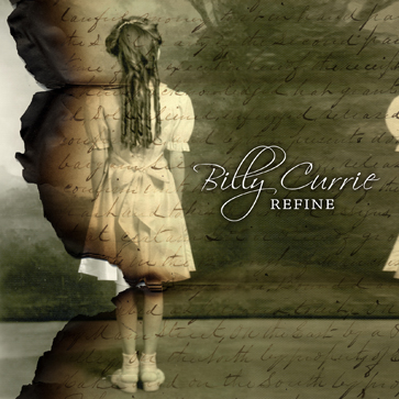 Refine - Billy Currie